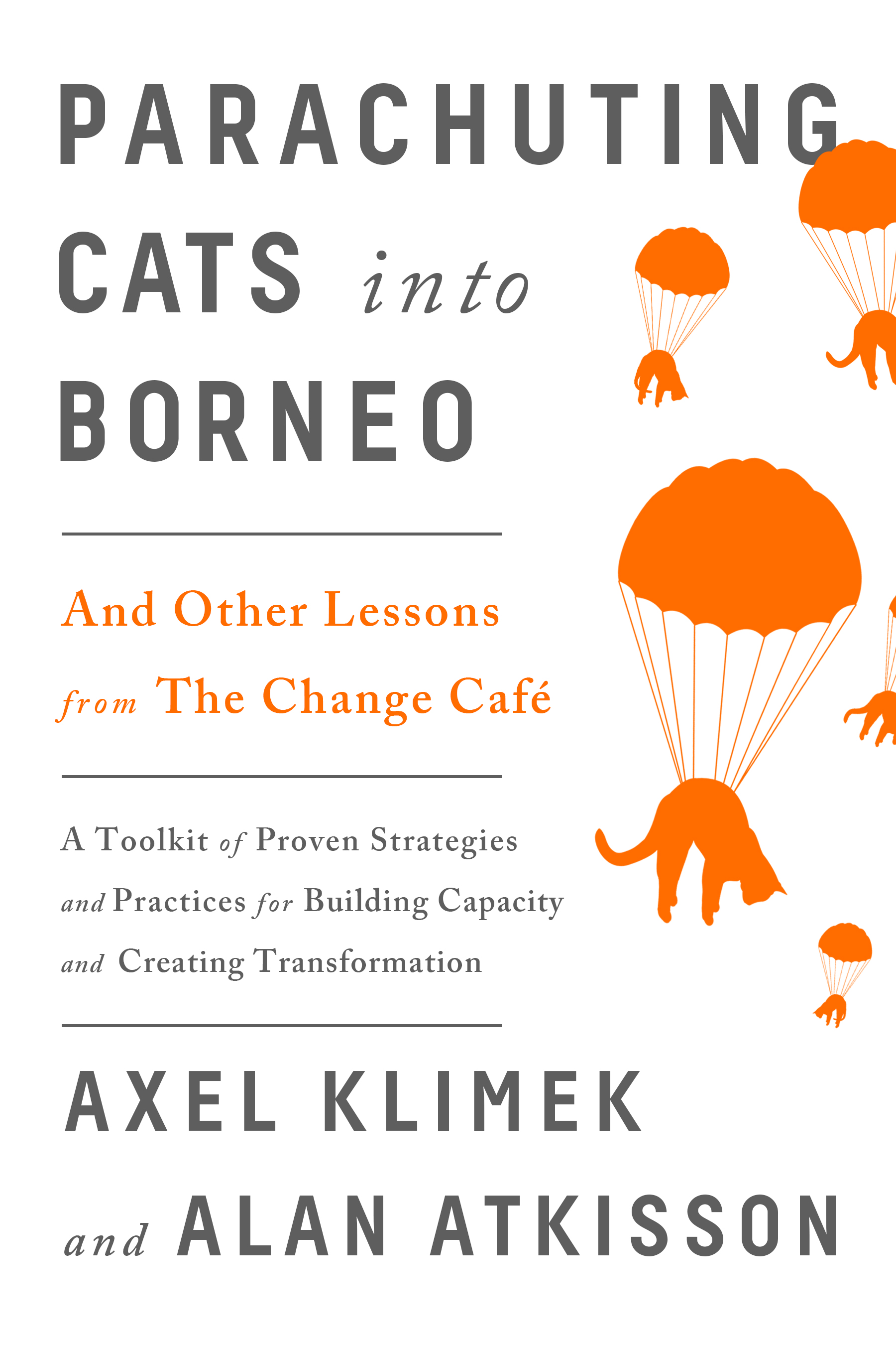 Cover: Parachuting Cats into Borneo